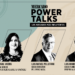 Power Talks vol. 4: Marisol Vicens, Luis Rafael Pellerano y Luis Miguel Pereyra