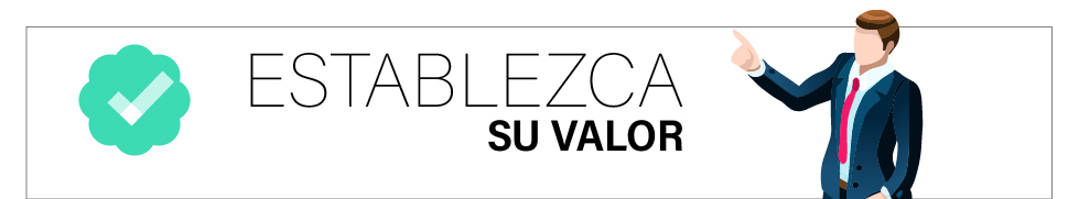 Establezca su valor para negociar con exito su tarifa con una empresa