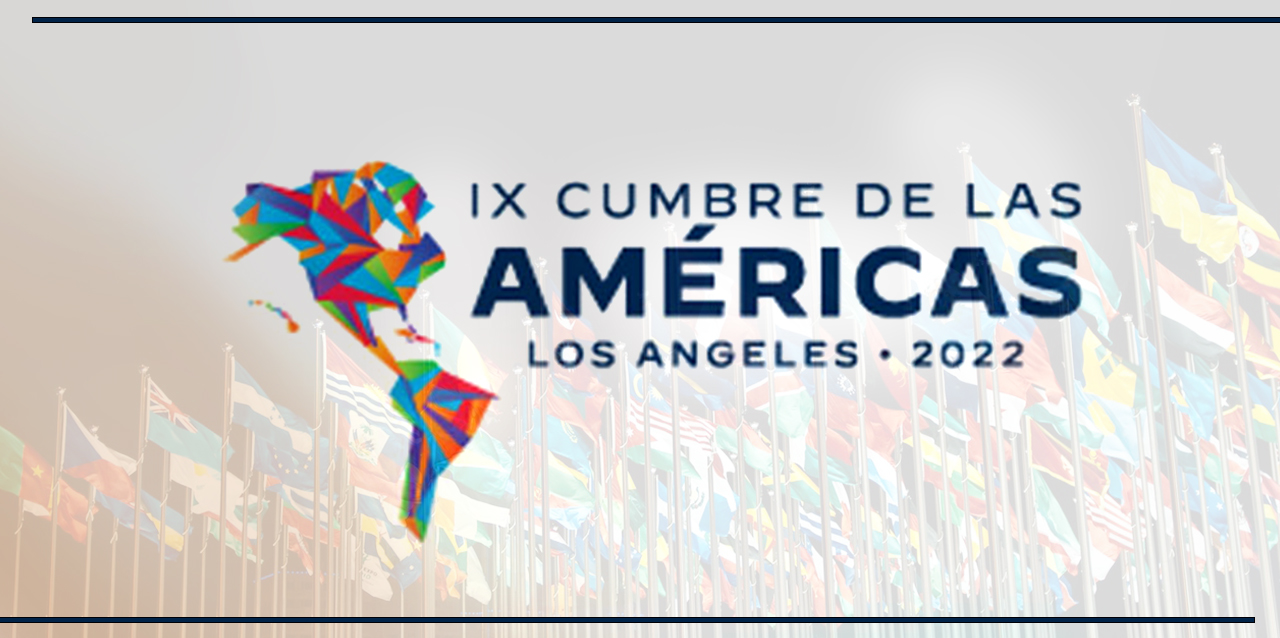 IX Cumbre de las Américas, ¿qué es y estará participado RD?