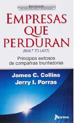 Empresas que perduran. Jim Collins