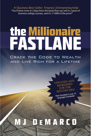 The Millionaire Fastlane, MJ DeMarco