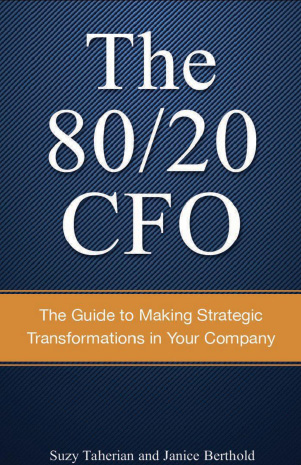 The 80/20 CFO, Suzy Taherian y Janice Berthold