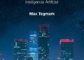 Vida 3.0, de Max Tegmark
