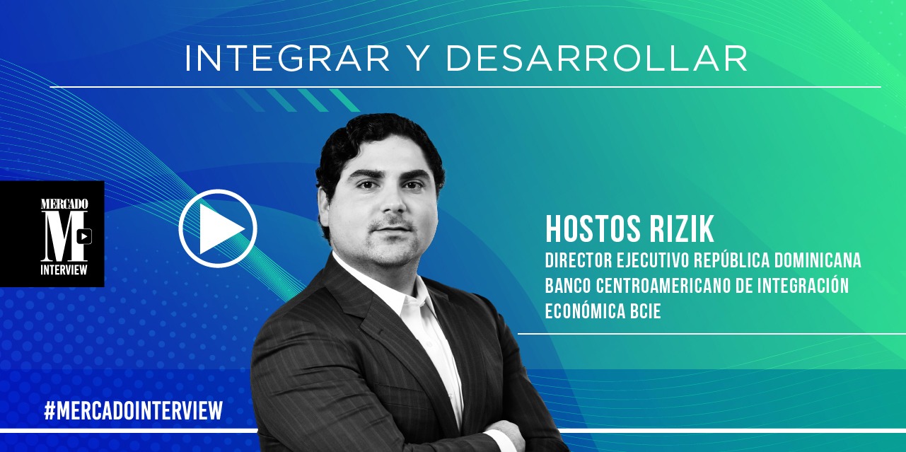 hostos ricik Director Ejecutivo por República Dominicana del BCIE en mercado interview