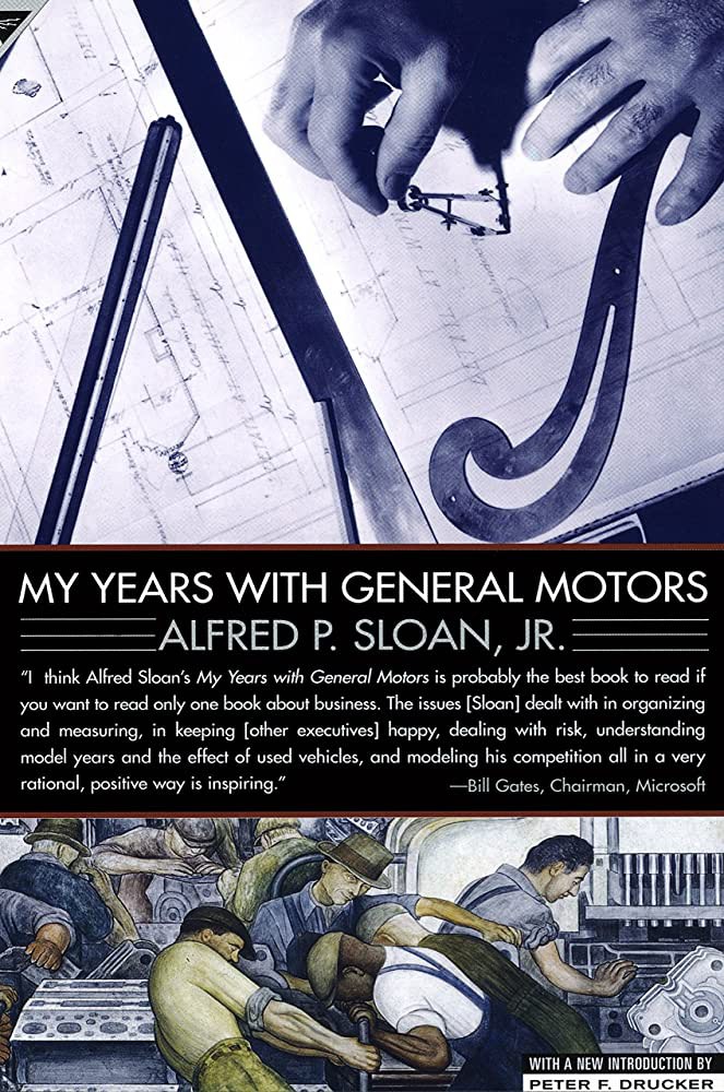 My Years With General Motors, Alfred P. Sloan Jr.