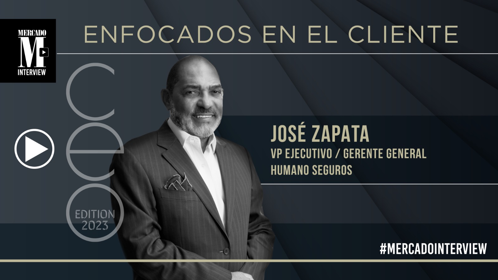 jose zapata vicepresidente ejecutivo y gerente general de humano seguros en mercado interview